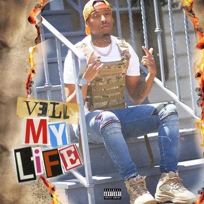 Vell My Life - EP