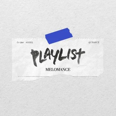 MeloMance PLAYLIST (플레이리스트) OST Part.1