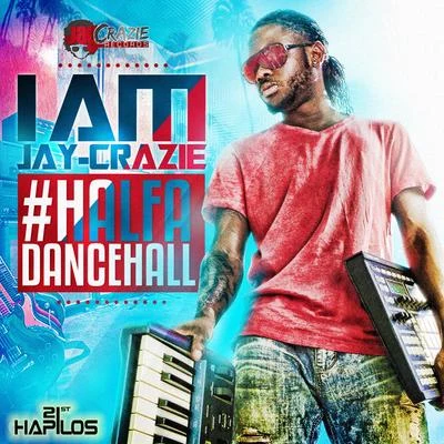 JayCrazie I Am Jaycrazie (Instrumentals)