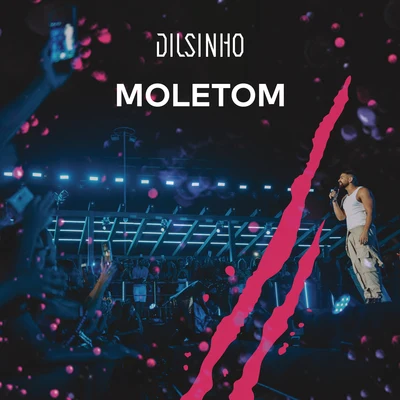 Dilsinho Moletom (Ao Vivo)