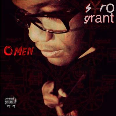 Syro Grant Omen