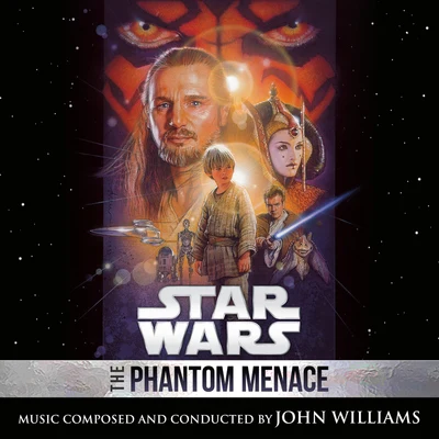 John Williams Star Wars: The Phantom Menace (Original Motion Picture Soundtrack)