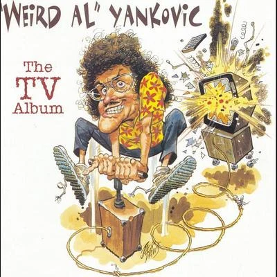 Weird Al Yankovic The TV Album