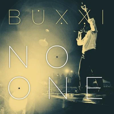 Buxxi No One