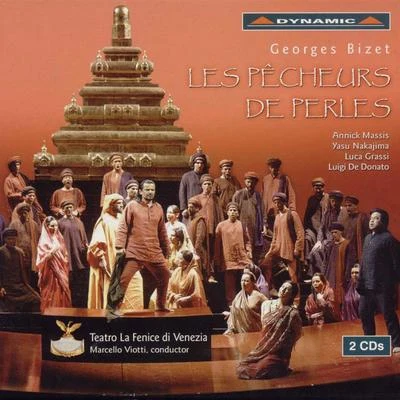 Marcello Viotti BIZET: Pecheurs de perles (Les) (The Pearl Fishers)