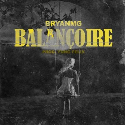 Bryan Mg Balançoire