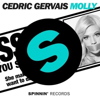 Cedric Gervais Molly