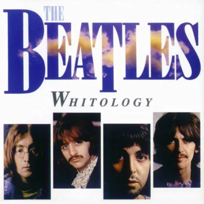 The Beatles Whitology (Bootleg)