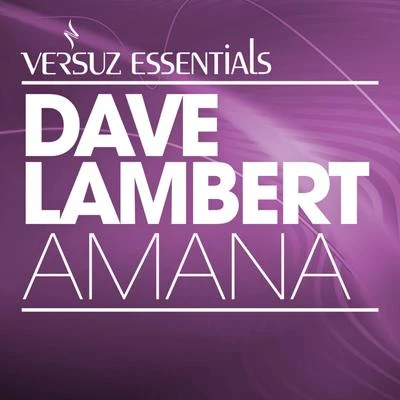 Dave Lambert Amana