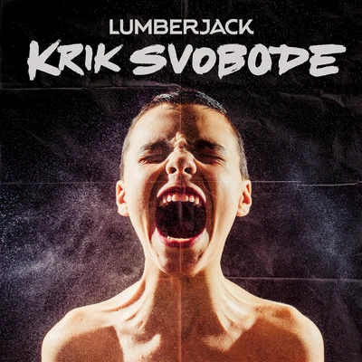 Lumberjack Krik Svobode