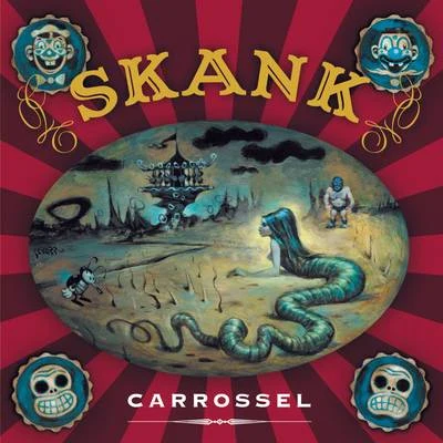 Skank Carrossel