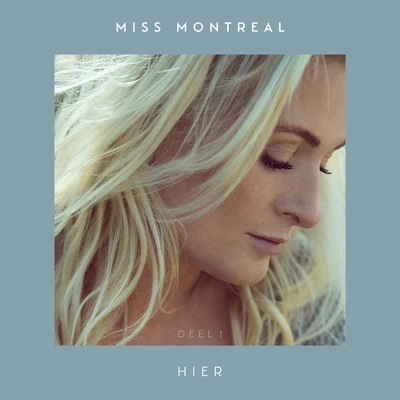 Miss Montreal Hier (Deel 1)