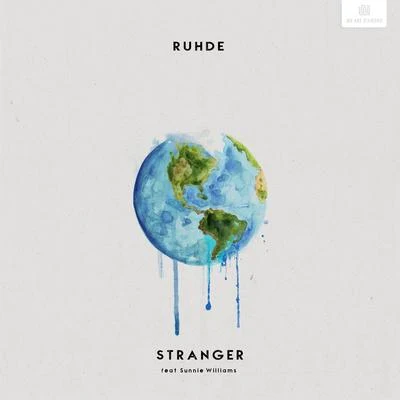 Ruhde/Sunnie Williams Stranger