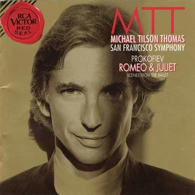 Michael Tilson Thomas Prokofiev: Romeo & Juliet