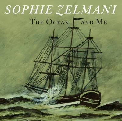 Sophie Zelmani The Ocean and Me