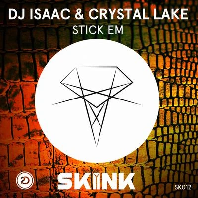 DJ Isaac Stick Em