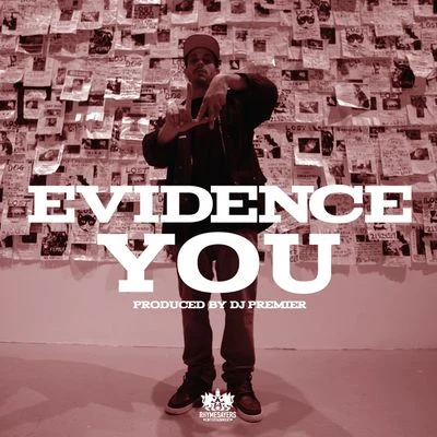 Evidence You