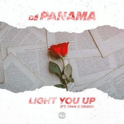 Dé Panama Light You Up