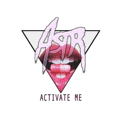 ASTR Activate Me