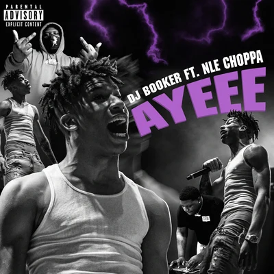 NLE Choppa/DJ Booker Ayeee