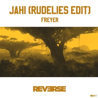 FREYER Jahi (RudeLies Edit)