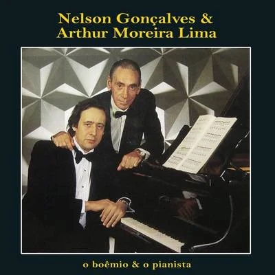 Nelson Goncalves/Arthur Moreira Lima O Boêmio & o Pianista