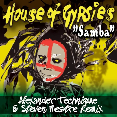 Alexander Technique Samba (Alexander Technique and Steven Mestre Remix)