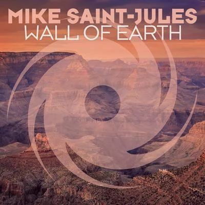 Mike Saint-Jules Wall of Earth