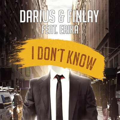 Darius X Finlay I Don't Know