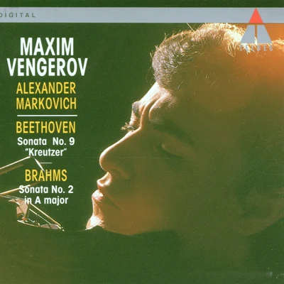 Alexander Melnikov/Maxim Vengerov Beethoven : Violin Sonata No.9, 'Kreutzer' & Brahms : Violin Sonata No.2