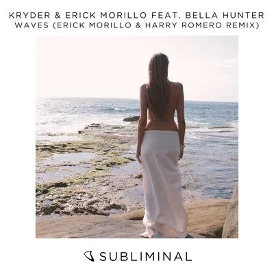 Kryder Waves (Erick Morillo & Harry Romero Remix)