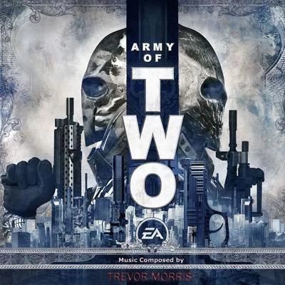 Trevor Morris Army of Two (Original Soundtrack)