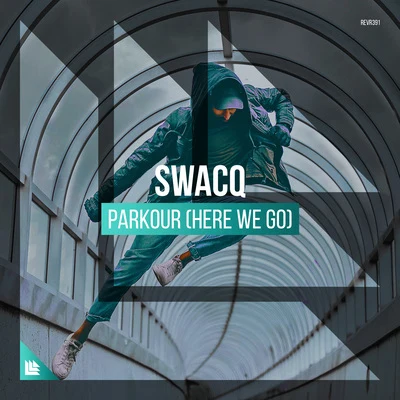 SWACQ Parkour (Here We Go)