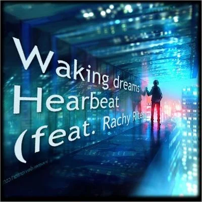 Waking Dreams Heartbeat