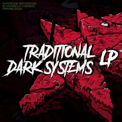 Dereck/Paperclip Traditional Dark Systems LP