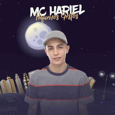 Mc Hariel Pequenos Gestos