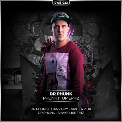 Dr Phunk Phunk It Up Part 2