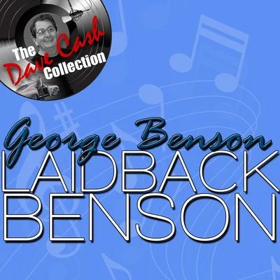 George Benson Laidback Benson - [The Dave Cash Collection]