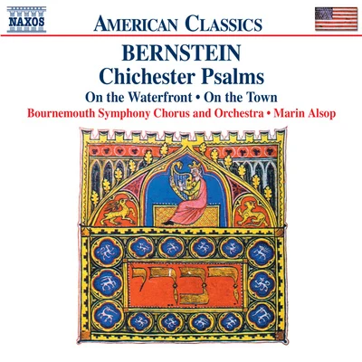 Marin Alsop BERNSTEIN: Chichester PsalmsOn the Waterfront