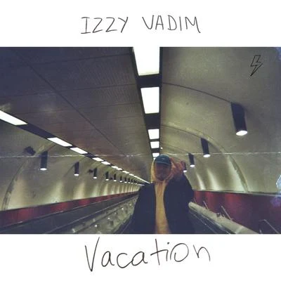 Izzy Vadim Vacation