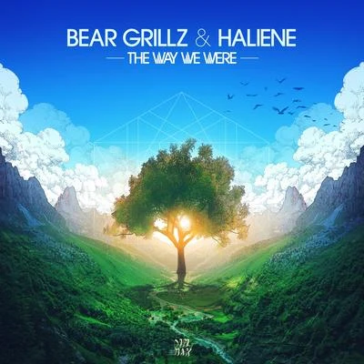 Bear Grillz/HALIENE The Way We Were