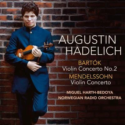 Béla Bartók Bartók, Mendelssohn Violin Concertos