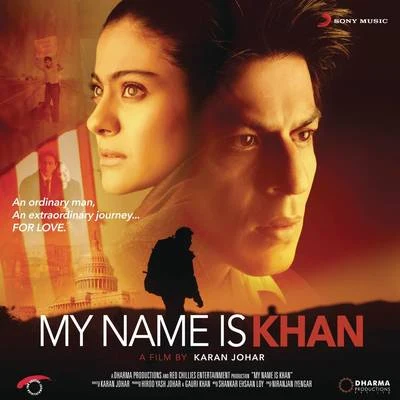 Shankar-Ehsaan-Loy My Name Is Khan (Original Motion Picture Soundtrack)