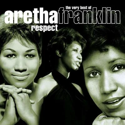 Aretha Franklin Respect - The Very Best Of Aretha Franklin