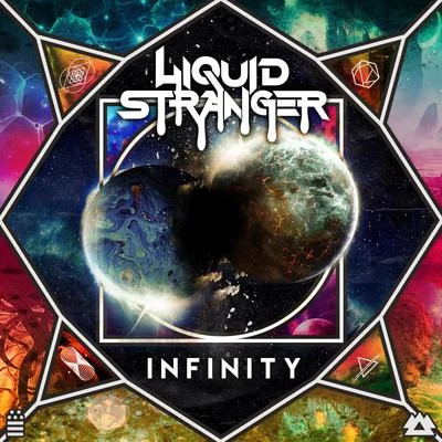 Liquid Stranger INFINITY