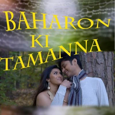 Pankaj Kumar/Shreya Ghoshal Baharon Ki Tamanna