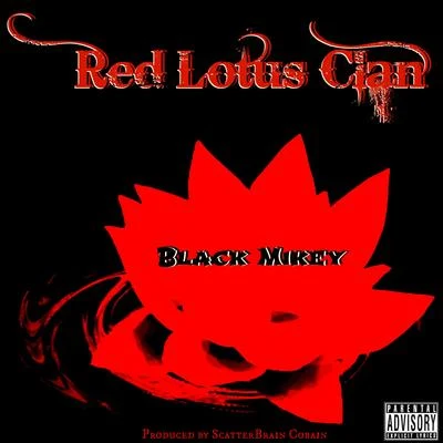 Black Mikey Red Lotus Clan - Single