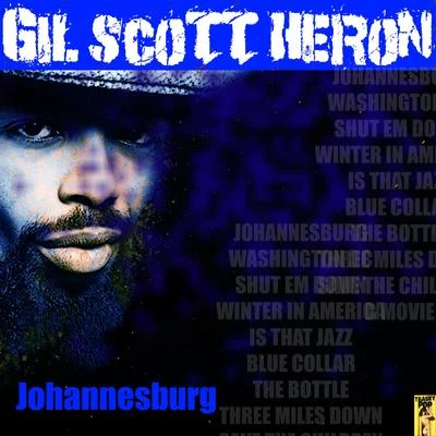 Gil Scott-Heron Johannesburg