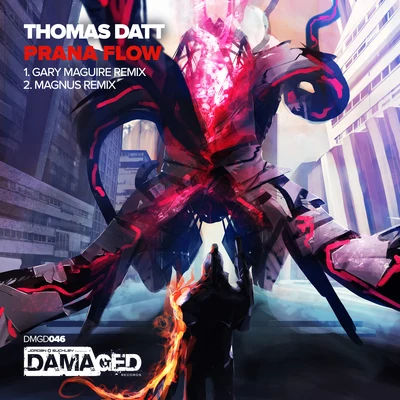 Thomas Datt Prana Flow (Remixes)