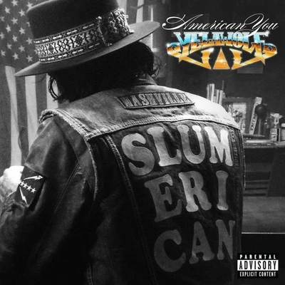 Yelawolf American You